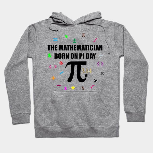 The Mathematician Born on PI Day a simple classic Design Hoodie by Art with bou